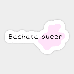 Bachata Queen Sticker